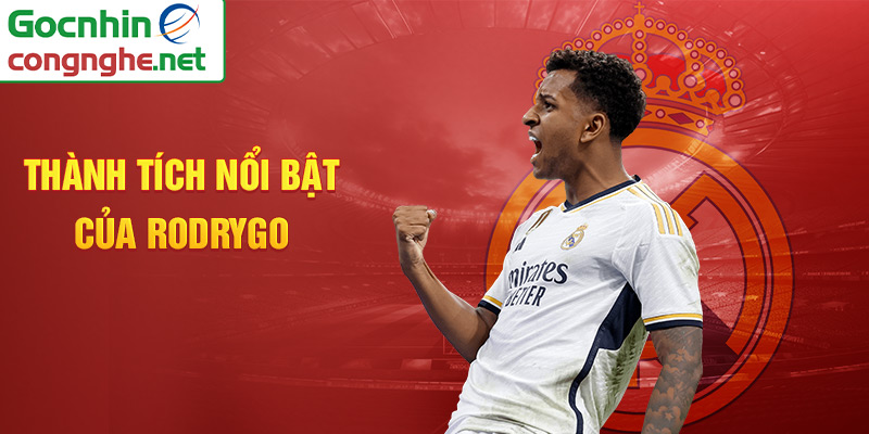 Thành tích nổi bật của Rodrygo