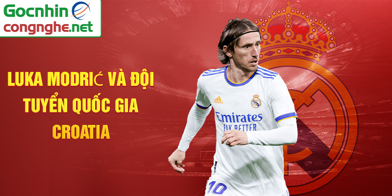 Luka Modrić và đội tuyển quốc gia Croatia